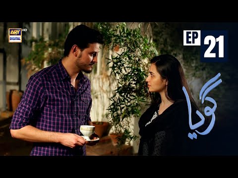 Goya Episode 21 | Sana Javed | Osman Khalid Butt | ARY Digital Drama