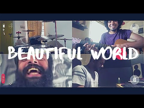 When Chai Met Toast - Beautiful World (Distanced)