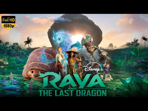 Raya and the Last Dragon Full Movie 2021 | Sandra Oh, Alan Tudyk, Ross Butler | Facts & Review