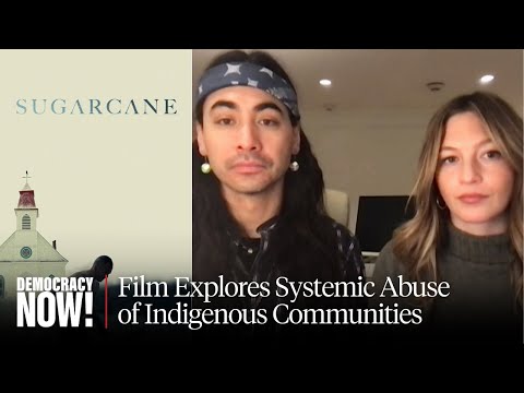 "Sugarcane": Oscar-Nominated Film Explores "Colonial Silence" Around Indian Residential Schools