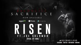 Reconcile - Risen ft  Joe Solomon @ReconcileUs @WhatIsJoeDoing