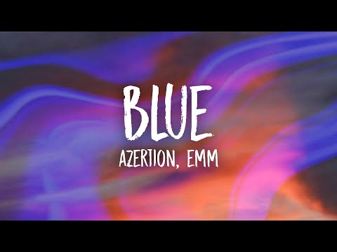 Azertion, EMM - Blue