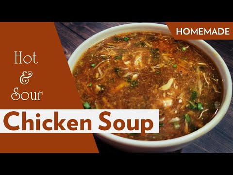 Hot and Sour Chicken Soup |Homemade Chicken Soup |Soup recipe |Starter soup |4k @buttercupskitchen