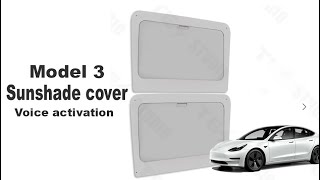 2025 New Model 3 Sunshade Cover Voice Activation #tesla #model3 #sunshades #model3accessories