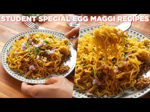 Student Special Egg Maggi Recipes