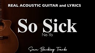 So Sick - Ne-Yo (Acoustic Karaoke soulful)