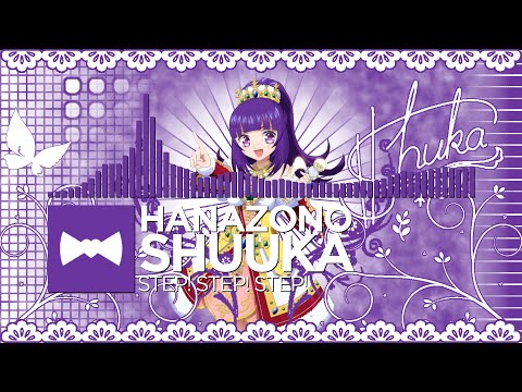 [Remastered] Hanazono Shuuka - Step! Step! Step!