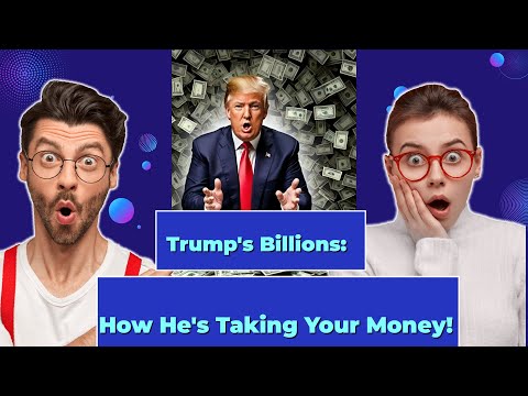 IS TRUMP STEALING YOUR MONEY?!