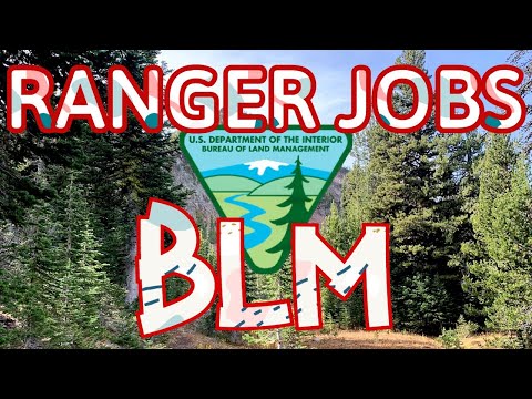 6 Ranger Jobs in the Bureau of Land Management & Job tips!