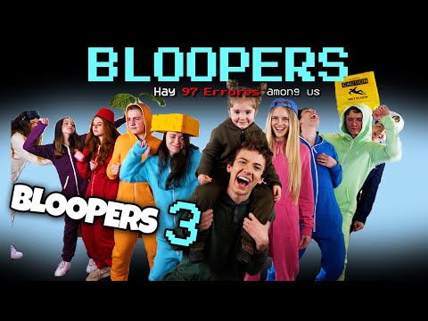 Si Todo Fuera Como Among Us *Bloopers 3*