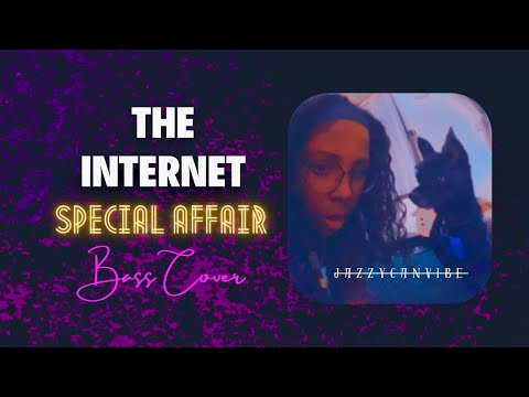 The Internet | Special Affair Bass line + Tab