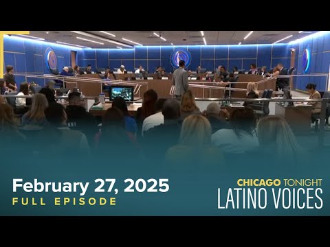 February 27, 2025 Full Episode — Latino Voices