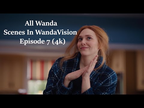 All Wanda Scenes | WandaVision Episode 7 (4K ULTRA HD) MEGA Link