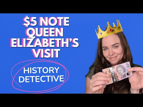 $5 note: Queen Elizabeth's 1954 Australian Visit