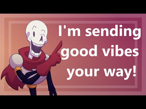 [Undertale animation] I'm sending good vibes!