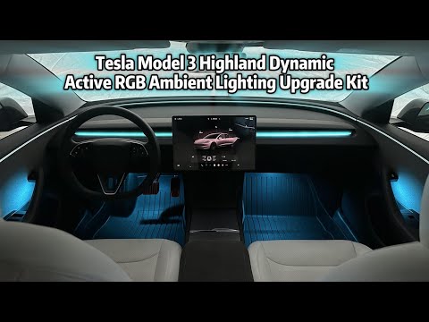 NEW Tesla Model 3 Highland Dynamic Active RGB Ambient Lighting Upgrade Kit#tesla