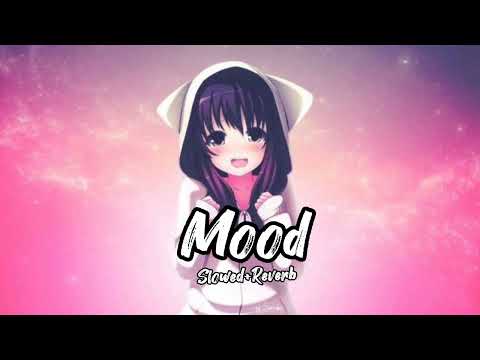 24Kgoldn - Mood __Cute version[Slowed+reverb]