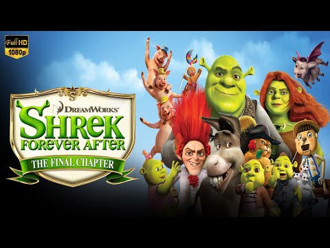 Shrek Forever After Full Movie 2010 | Mike Myers, Mike Mitchell, Conrad Vernon | Facts & Review