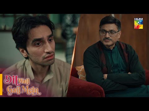 Dil Wali Gali Mein - Episode 13 - Best Scene 02 #sajalali #hamzasohail - HUM TV