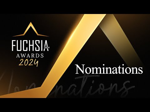 FUCHSIA Awards 2024 | Nominations