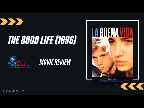 The Good Life (1996) - Movie Review