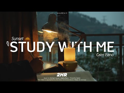 2-HOUR STUDY WITH ME | Calm Piano 🎹, Nature Sounds🍀 | Pomodoro 50-10 | Sunset