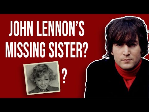 John Lennon's Missing Sister (Victoria Lennon)