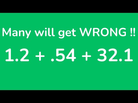 Many find these problems hard - 1.2 + .54