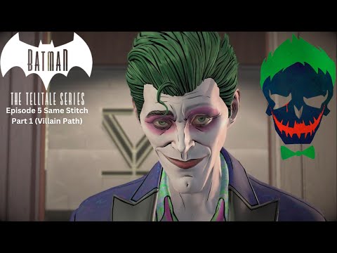 I BRING YOU, JOKER - Batman: The Enemy Within Episode 5 Same Stitch (Villain) Part 1