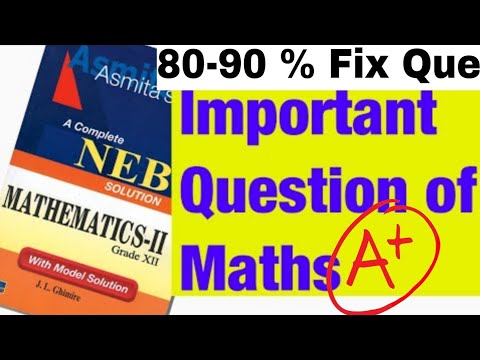 Important Question Discussion Of Math | Class 12 Neb Important Question Of Math |