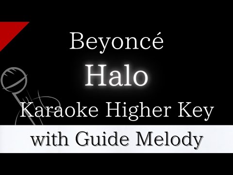 【Karaoke Instrumental】Halo / Beyoncé【Higher Key】【With Guide Meolody】　