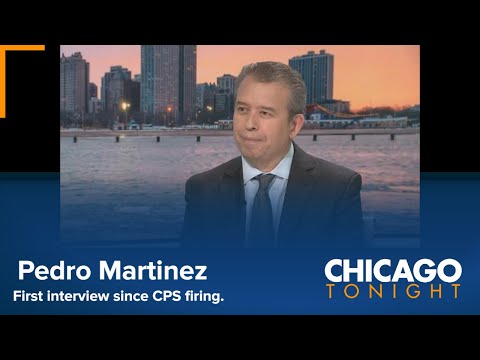 CPS CEO Pedro Martinez's First Sit-Down Interview After Firing