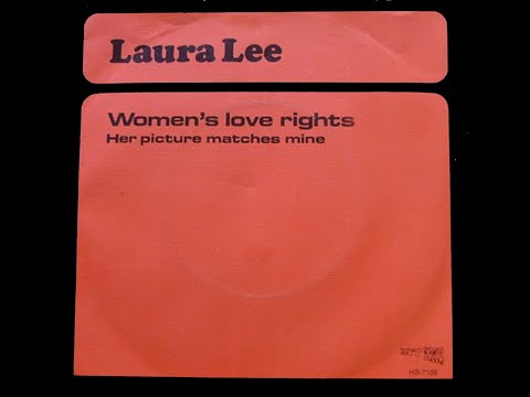 Laura Lee ~ Women's Love Rights 1972 Soul Purrfection Version