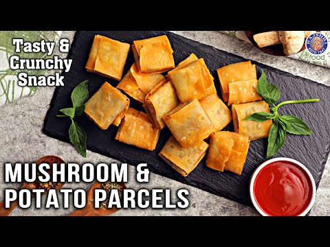 Mushroom & Potato Parcels | Crispy Mushroom & Potato Parcels | Quick & Easy Snack Recipe |Chef Ruchi