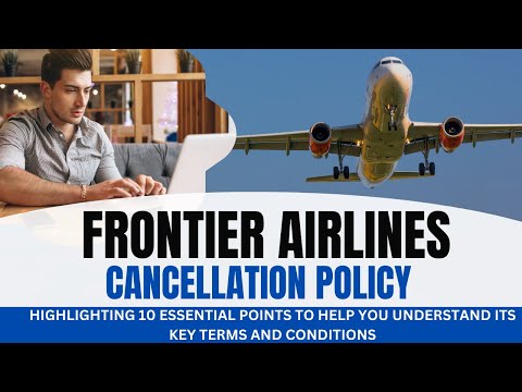 Frontier Airlines Cancellation Policy | How to cancel flight ticket