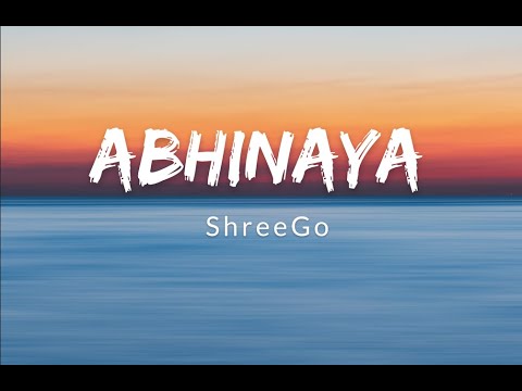 ShreeGo - Abhinaya (lyrics Video)