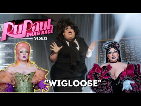 "Wigloose" - Drag Race S15E12 - Review w/ Maddy Morphosis & Miss Liza