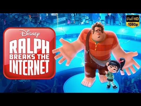 Ralph Breaks the Internet Full Movie 2018 | Rich Moore, Phil Johnston, Alan Tudyk | Fact & Review