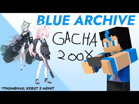 Gacha sampe dapet🔥🔥🔥 || Blue Archive ID