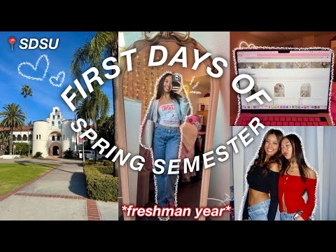 FIRST DAYS OF SPRING SEMESTER *freshman year @ SDSU*