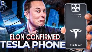 Elon Musk Finally Confirmed Tesla Pi Phone in his Tweet! Year 2025?