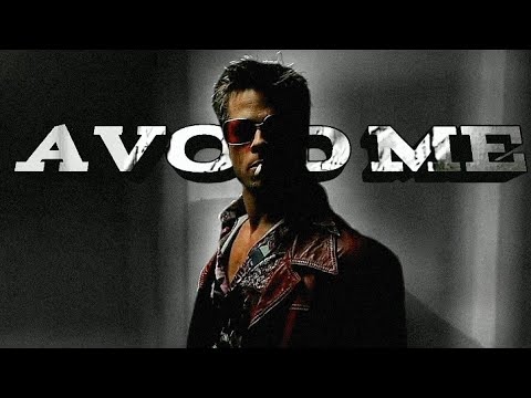 Tyler Durden edit | Avoid me 2