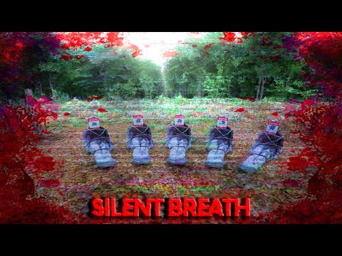 EVERY BREATH MUST BE SILENT, literally | SILENT BREATH