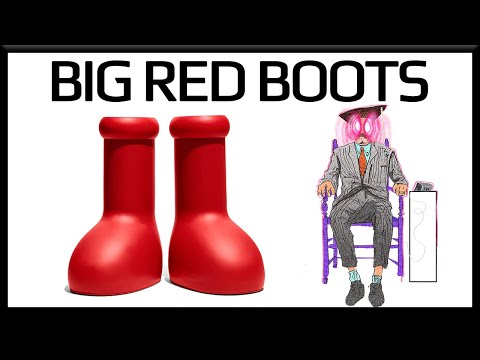 What Are The Big Red Boots?