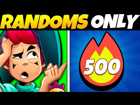 500 Win Streak With RANDOMS