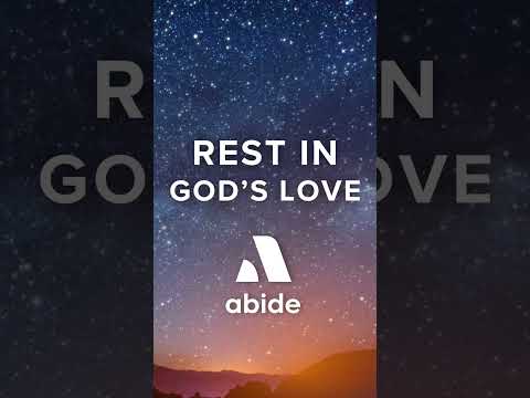 Rest in God's Love - Sleep Stories from Abide