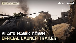 Delta Force |  Official Black Hawk Down Launch Trailer - Play For Free on Feb.21