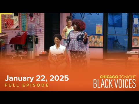 January 22, 2025 Full Episode — Black Voices