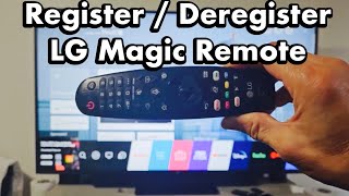 LG TV Magic Remote: How to REGISTER / DEREGISTER (Problems with Remote?)