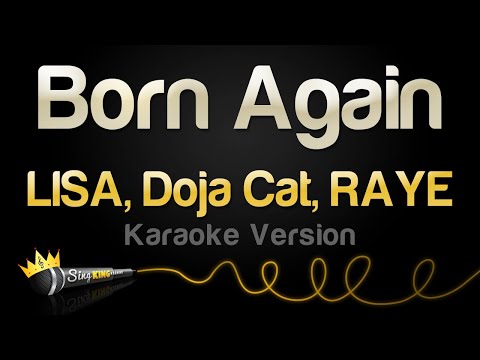 LISA, Doja Cat, RAYE - Born Again (Karaoke Version)